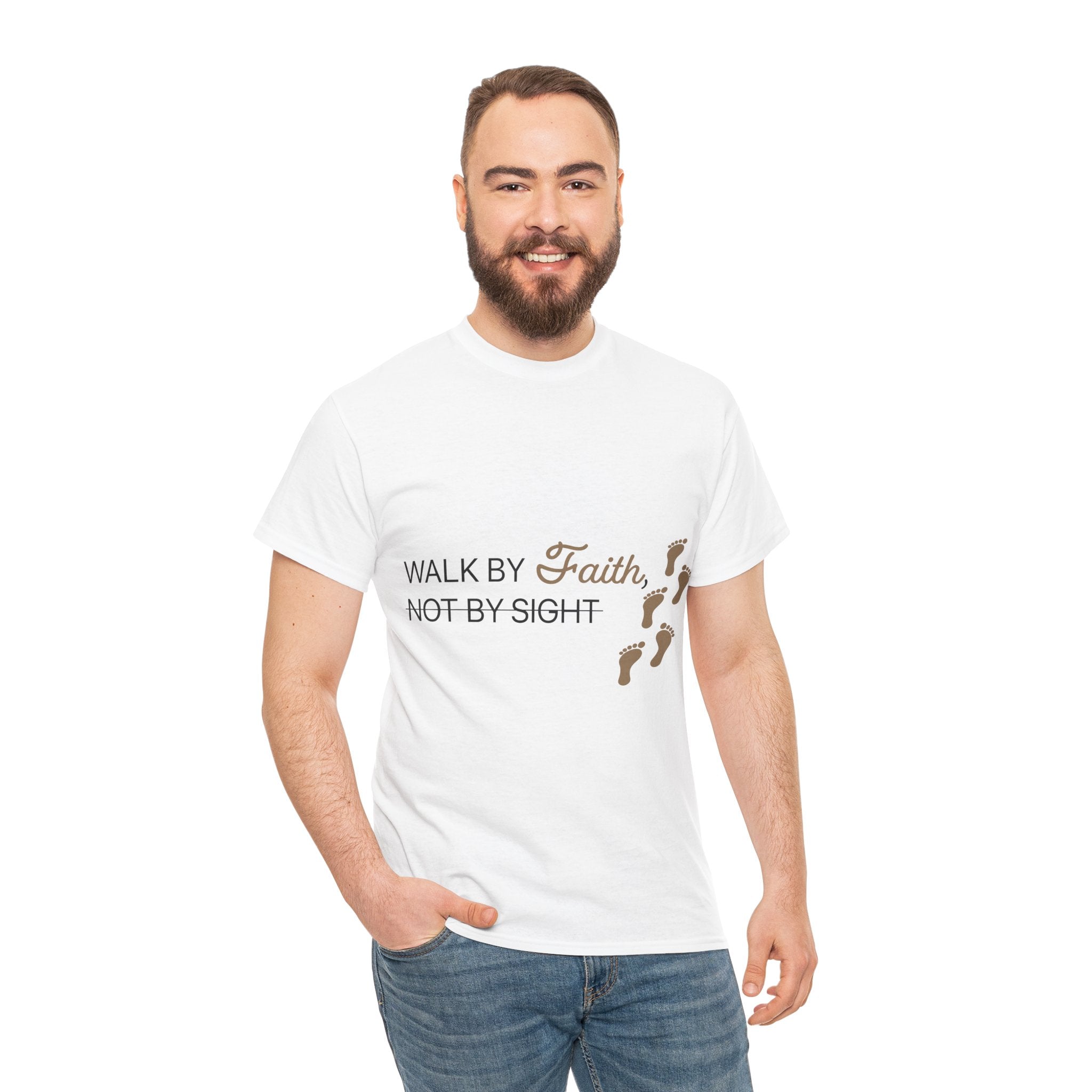 Walk By Faith Not By Sight Unisex Tee | S - 5XL