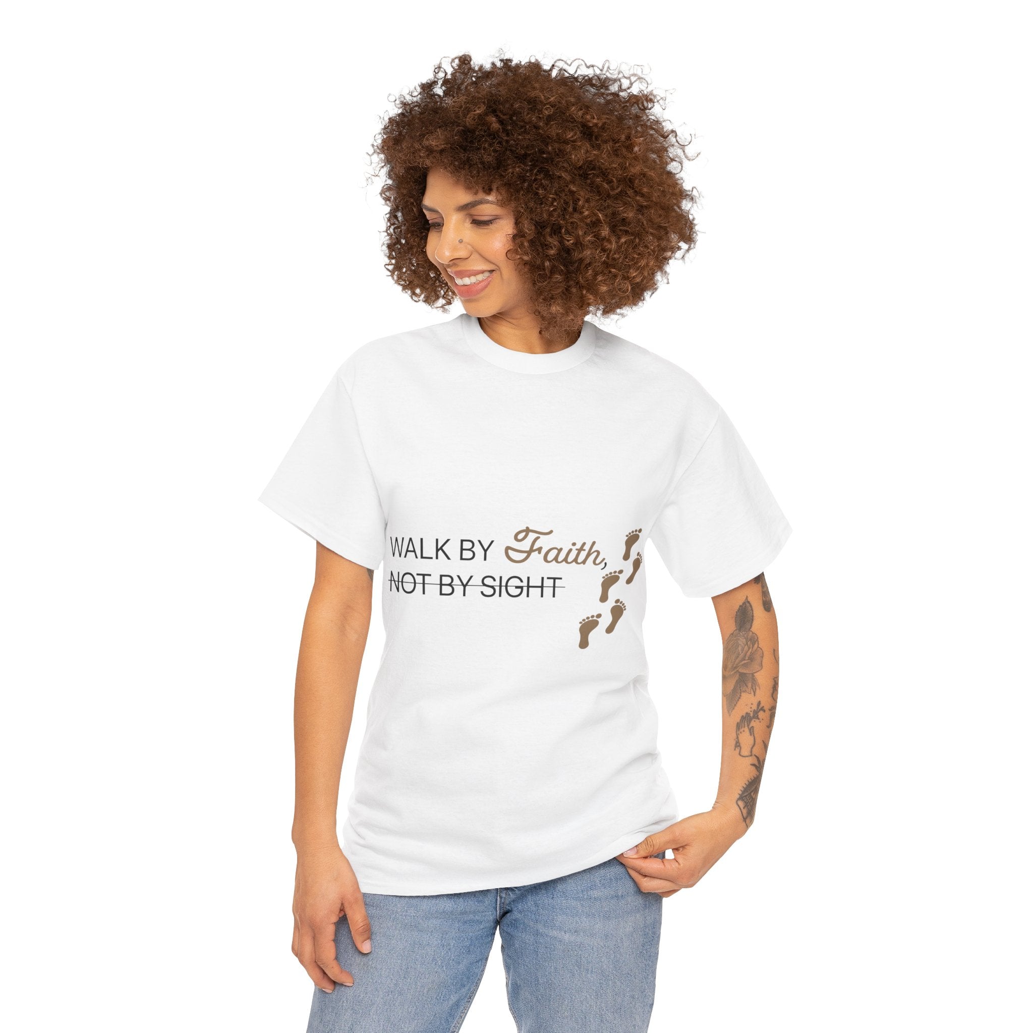 Walk By Faith Not By Sight Unisex Tee | S - 5XL