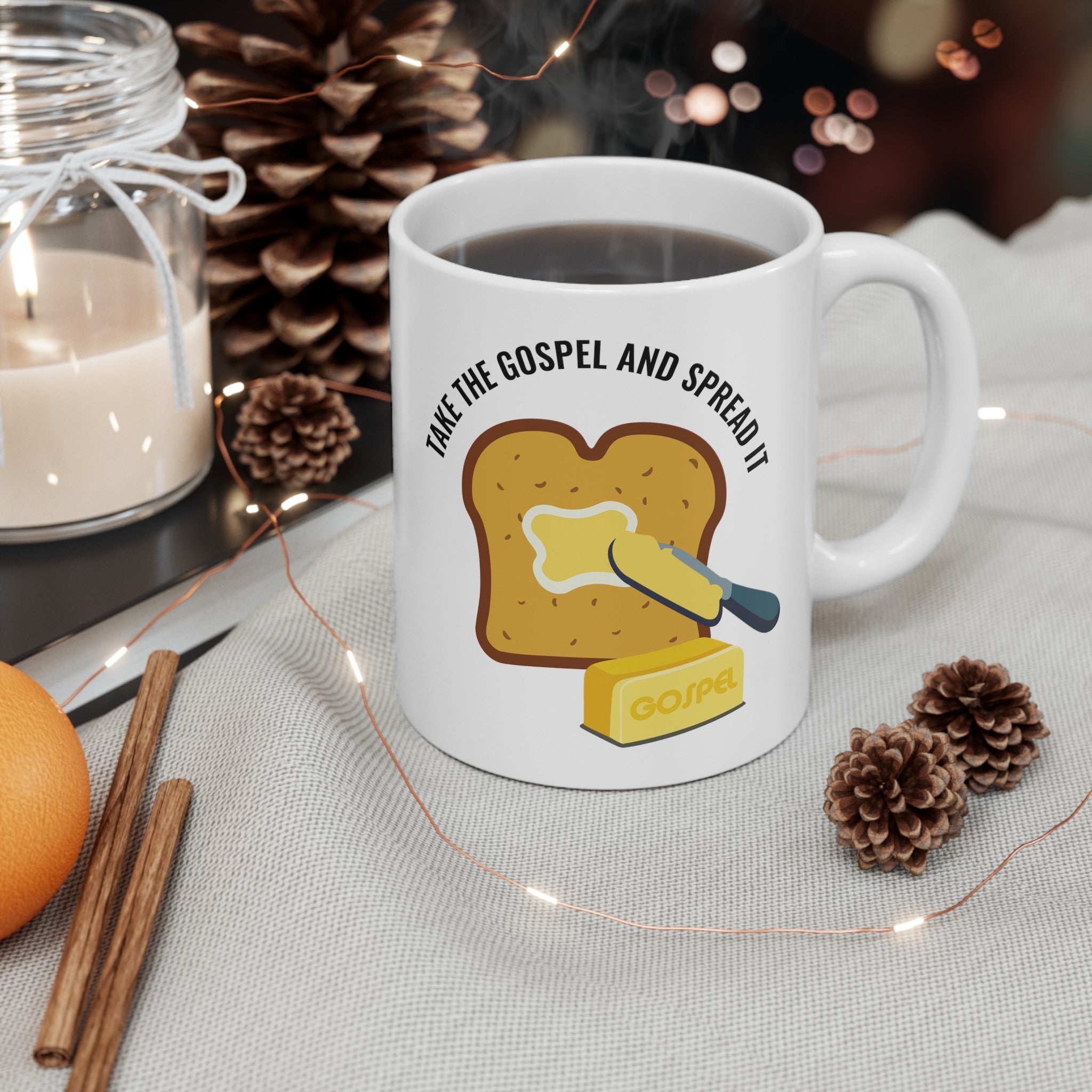 Take the Gospel and Spread It Ceramic Mug